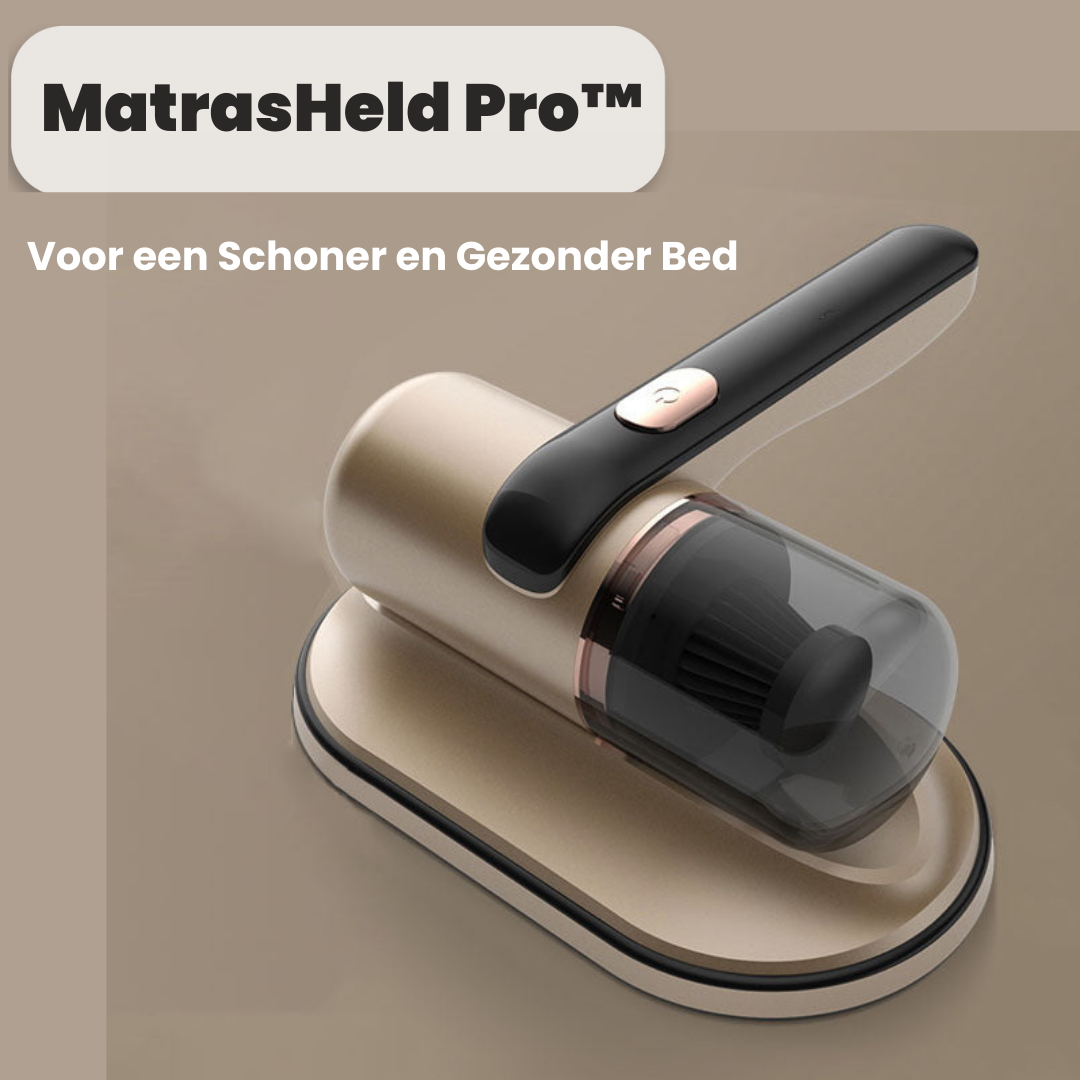 MatrasHeld PRO™ | De Ultieme Matrasstofzuiger